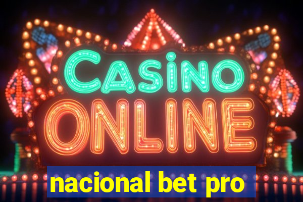 nacional bet pro